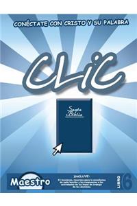 CLIC, Libro 6, Maestro