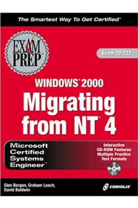 MCSE Upgrading from NT4 to Windows 2000 Exam Prep