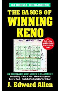 Basics of Winning Keno, 4th Edition