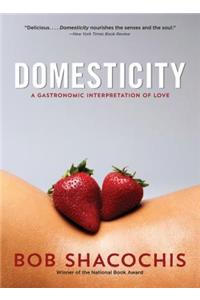 Domesticity