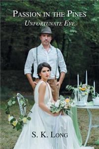 Passion in the Pines