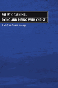 Dying and Rising with Christ