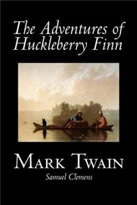 The Adventures of Huckleberry Finn