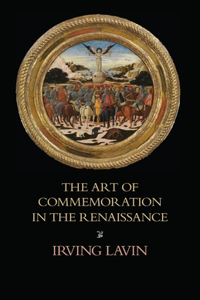 Art of Commemoration in the Renaissance