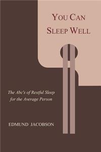 You Can Sleep Well