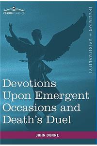 Devotions Upon Emergent Occasions and Death's Duel