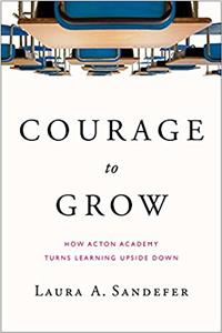 Courage to Grow