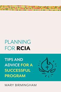 Planning for Rcia