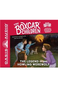 Legend of the Howling Werewolf (Library Edition)