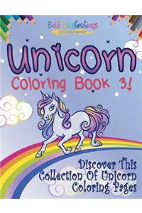 Unicorn Coloring Book 3!