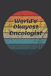 World's Okayest Oncologist Notebook