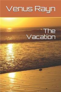 The Vacation