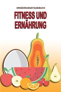 Ernährungstagebuch - Fitness und Ernährung