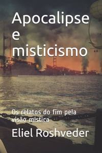 Apocalipse e misticismo