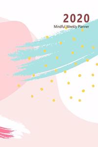 2020 Mindful Weekly Planner