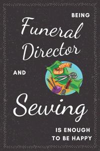 Funeral Director & Sewing Notebook
