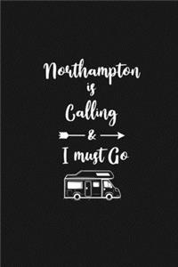 Northampton is Calling and I Must Go