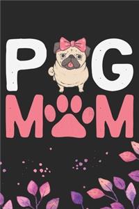 Pug Mom