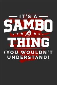 It's A Sambo Thing You Wouldn't Understand