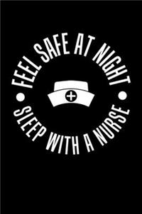Feel Safe At Night Sleep With A Nurse