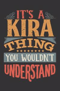 Its A Kira Thing You Wouldnt Understand