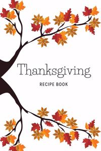 Thanksgiving Recipe Book