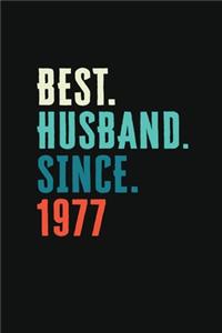 Best. Husband. Since. 1977