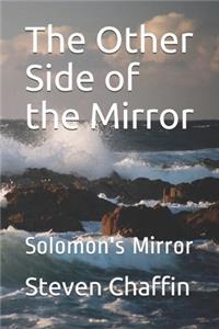 The Other Side of the Mirror