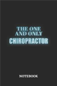 The One And Only Chiropractor Notebook