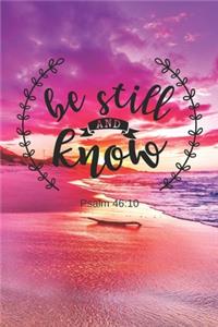 Be Still and Know Psalm 46