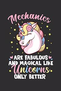 Mechanics Are Fabulous And Magical Like Unicorns Only Better