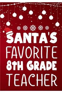 Santa's Favorite 8th Grade Teacher