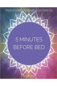 5 Minutes Before Bed
