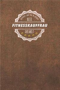 Geprüft und 100 % sicher beste Fitnesskauffrau der Welt
