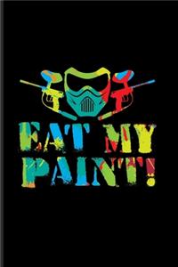 Eat My Paint