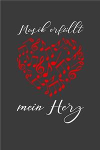 Musik erfüllt mein Herz