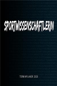 Sportwissenschaftlerin - Terminplaner 2020