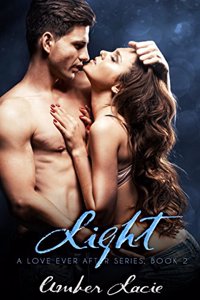 Light, A Love Ever After Series Book 2