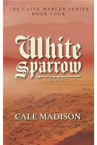 White Sparrow