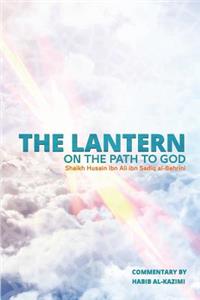 The Lantern: On the Path to Allah Almighty