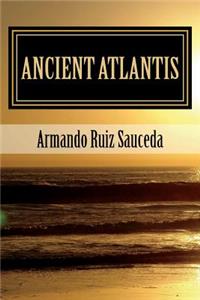 Ancient Atlantis: Edition 2