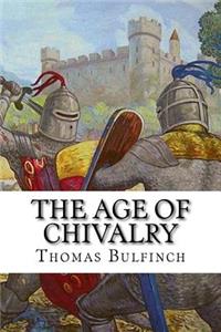 The Age of Chivalry