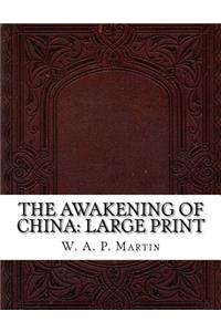 The Awakening of China