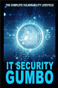IT Security Gumbo