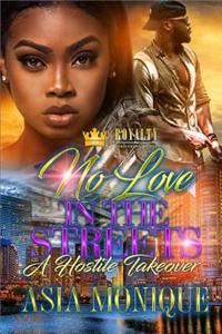 No Love in the Streets