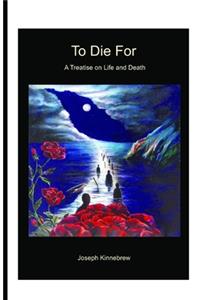 To die for