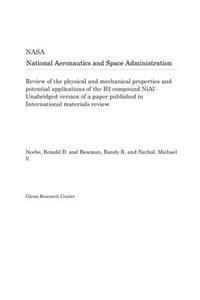 Review of the Physical and Mechanical Properties and Potential Applications of the B2 Compound Nial