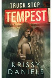 Truck Stop Tempest