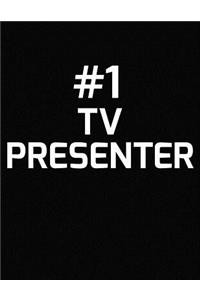 #1 TV Presenter