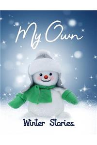 My Own Winter Stories